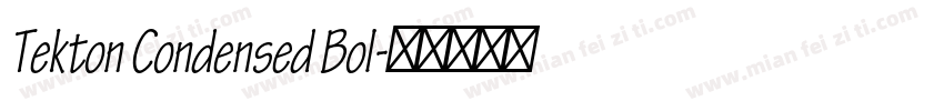 Tekton Condensed Bol字体转换